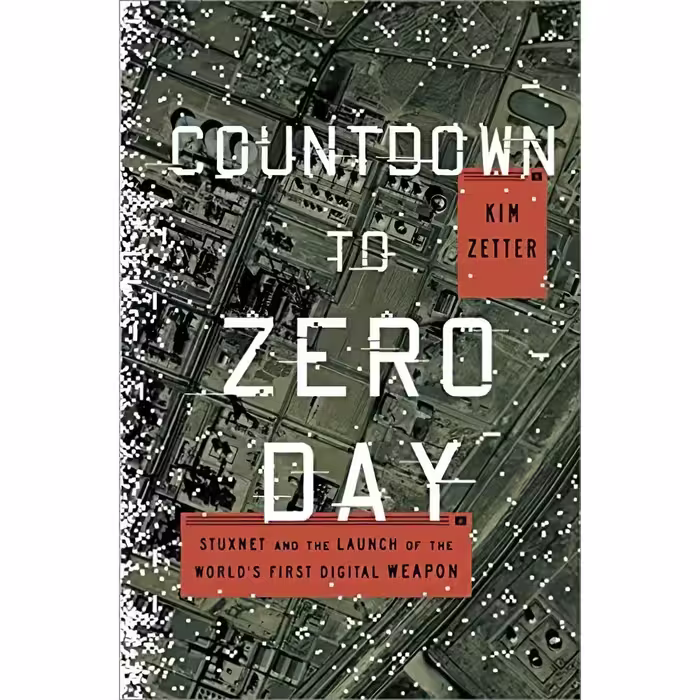 کتاب Countdown to Zero Day اثر Kim Zetter انتشارات Crown