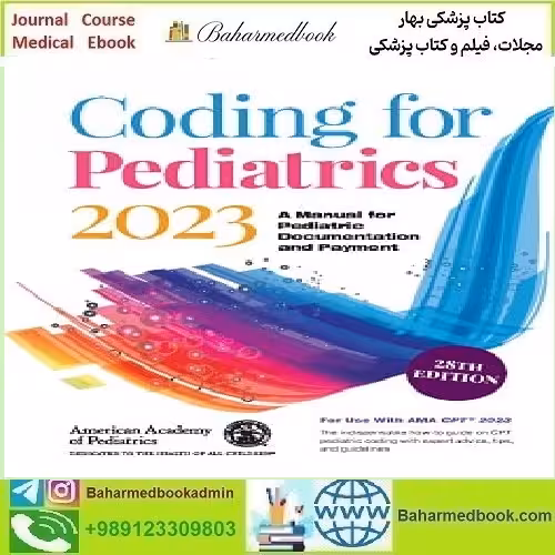 Coding for Pediatrics A Manual for Pediatric Documentation