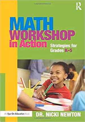 [PDF] دانلود کتاب Math Workshop In Action - Strategies For Grades K-5, 2015