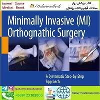 Minimally Invasive Orthognathic Surgery A Systematic Step-by-Step Approach 2023 TRUE PDF price 5€ - کتاب پزشکی بهار