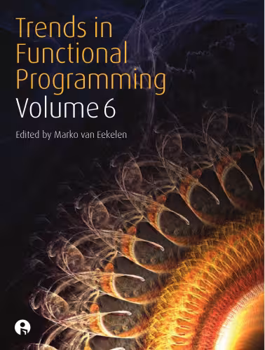 خرید و دانلود نسخه کامل کتاب Trends in Functional Programming, vol. 6