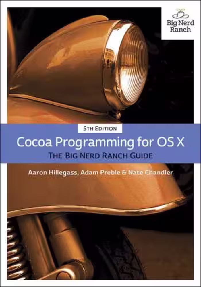 خرید و دانلود نسخه کامل کتاب Cocoa Programming for OS X. The Big Nerd Ranch Guide