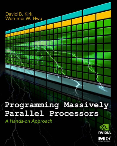 خرید و دانلود نسخه کامل کتاب Programming Massively Parallel Processors: A Hands-On Approach