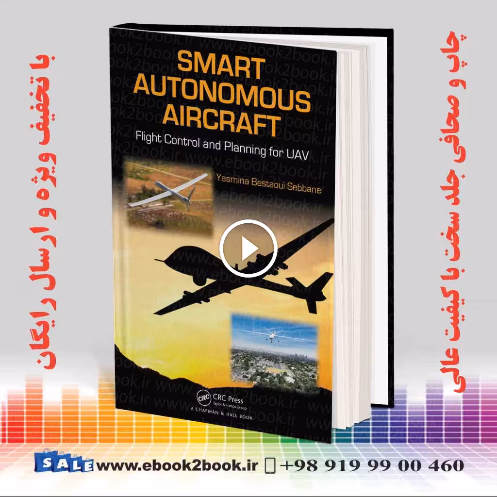 Smart Autonomous Aircraft: Flight Control and Planning for UAV