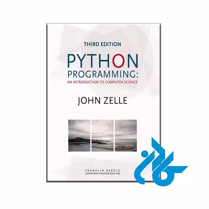 کتاب Python Programming An Introduction to Computer Science با 50% تخفیف