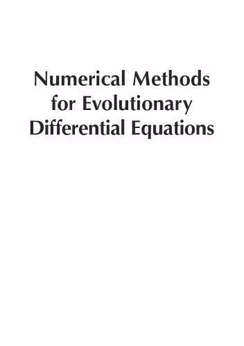 خرید و دانلود نسخه کامل کتاب Numerical methods for evolutionary differential equations