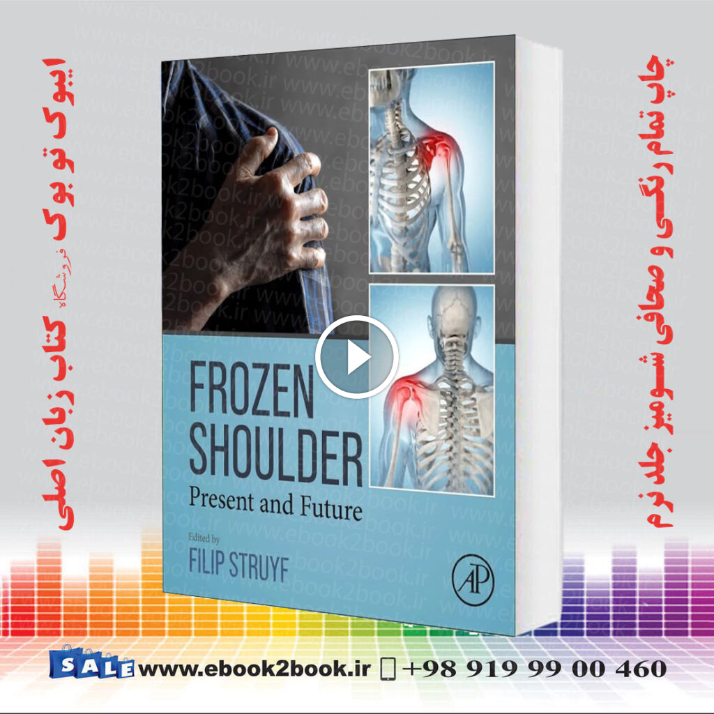 Frozen Shoulder: Present and Future
