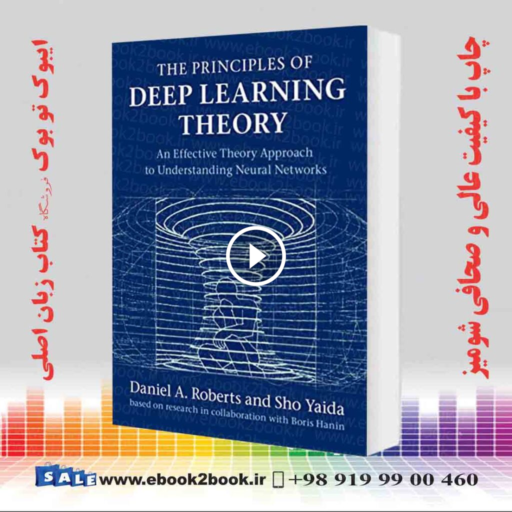 The Principles of Deep Learning Theory
