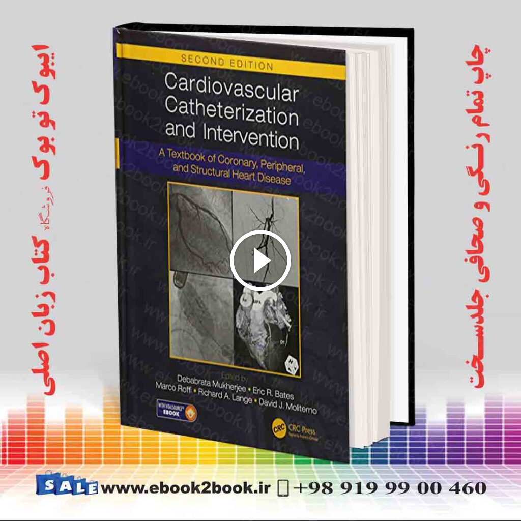 Cardiovascular Catheterization and Intervention 2nd Edition