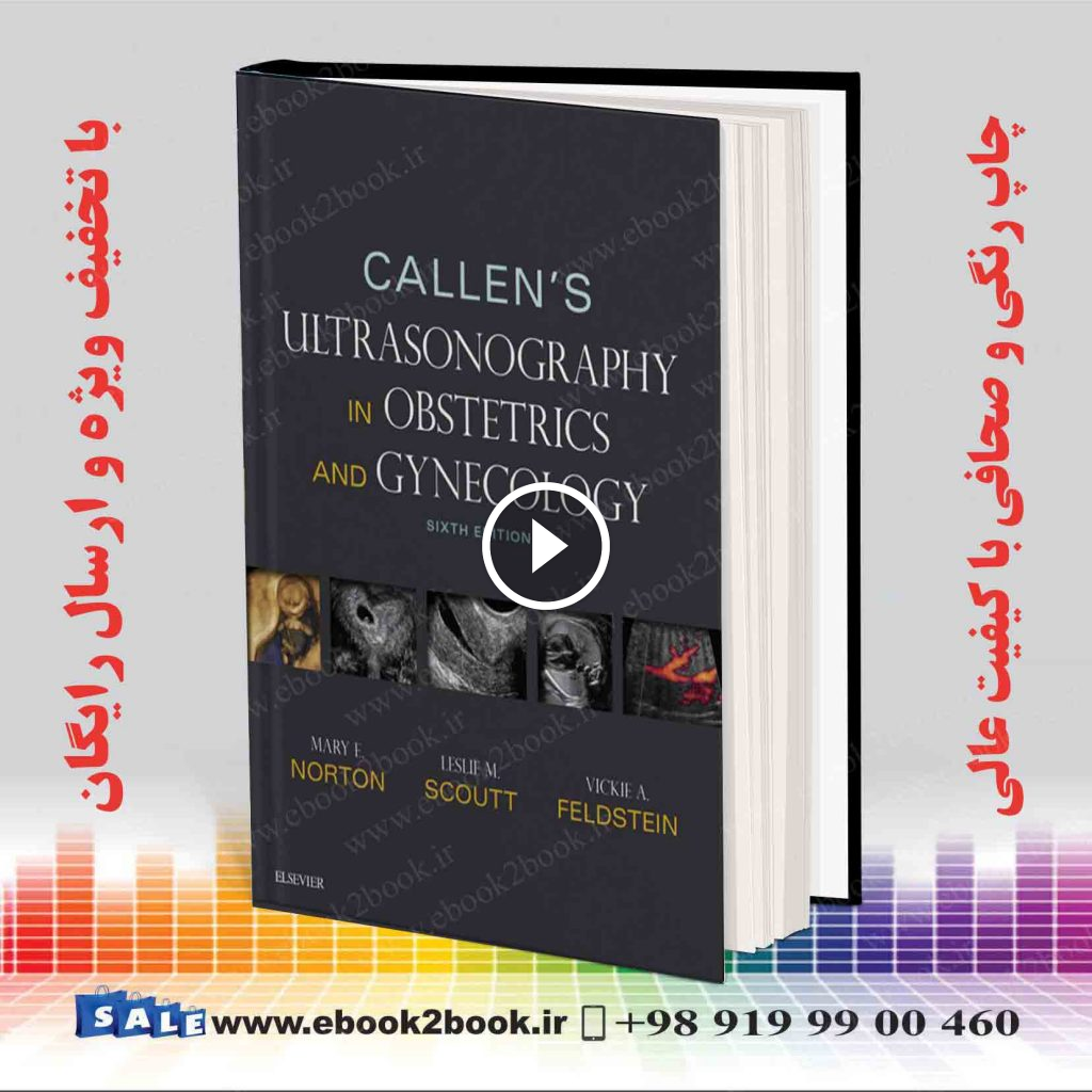 Callen’s Ultrasonography in Obstetrics and Gynecology 6th Edition