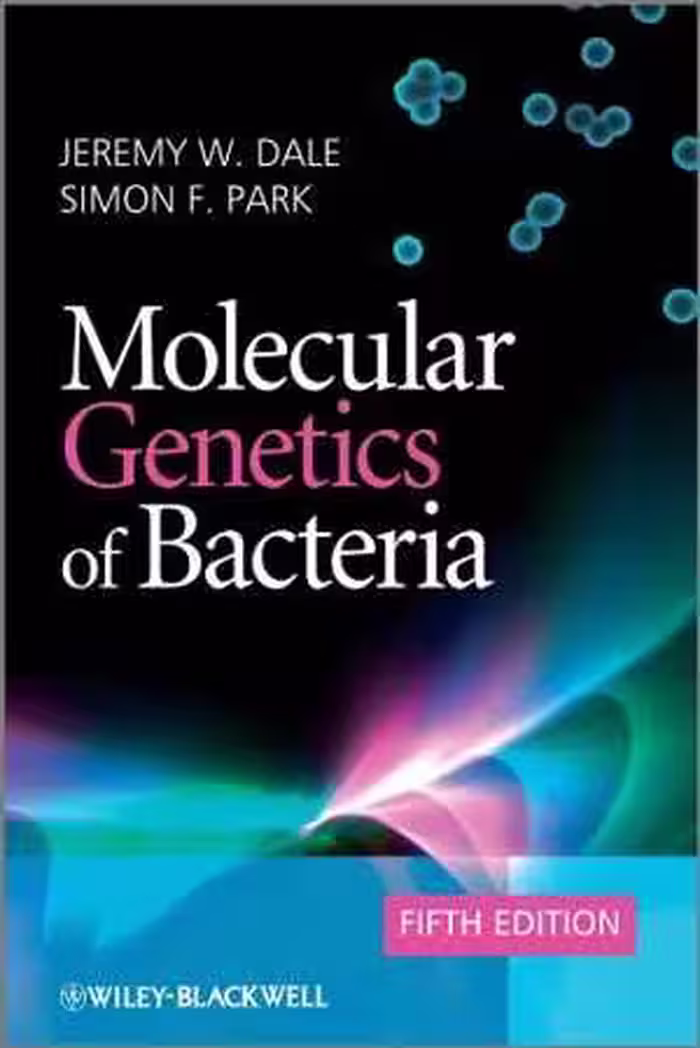 [PDF] دانلود کتاب Molecular Genetics Of Bacteria, 5th ed, 2010