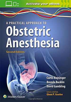 [EPUB] دانلود کتاب A Practical Approach To Obstetric Anesthesia, 2nd ed, 2016