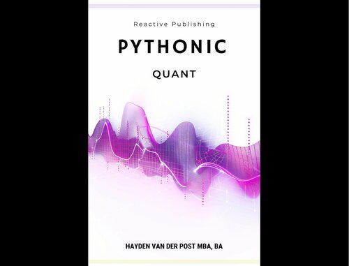 خرید و دانلود نسخه کامل کتاب Pythonic Quant: A Comprehensive Guide to Python in Finance