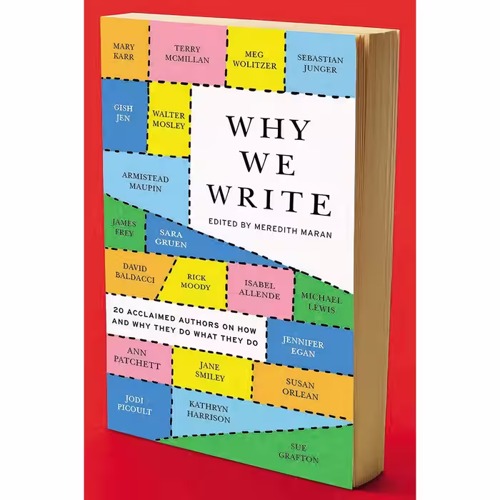 کتاب Why We Write اثر Meredith Maran انتشارات Plume