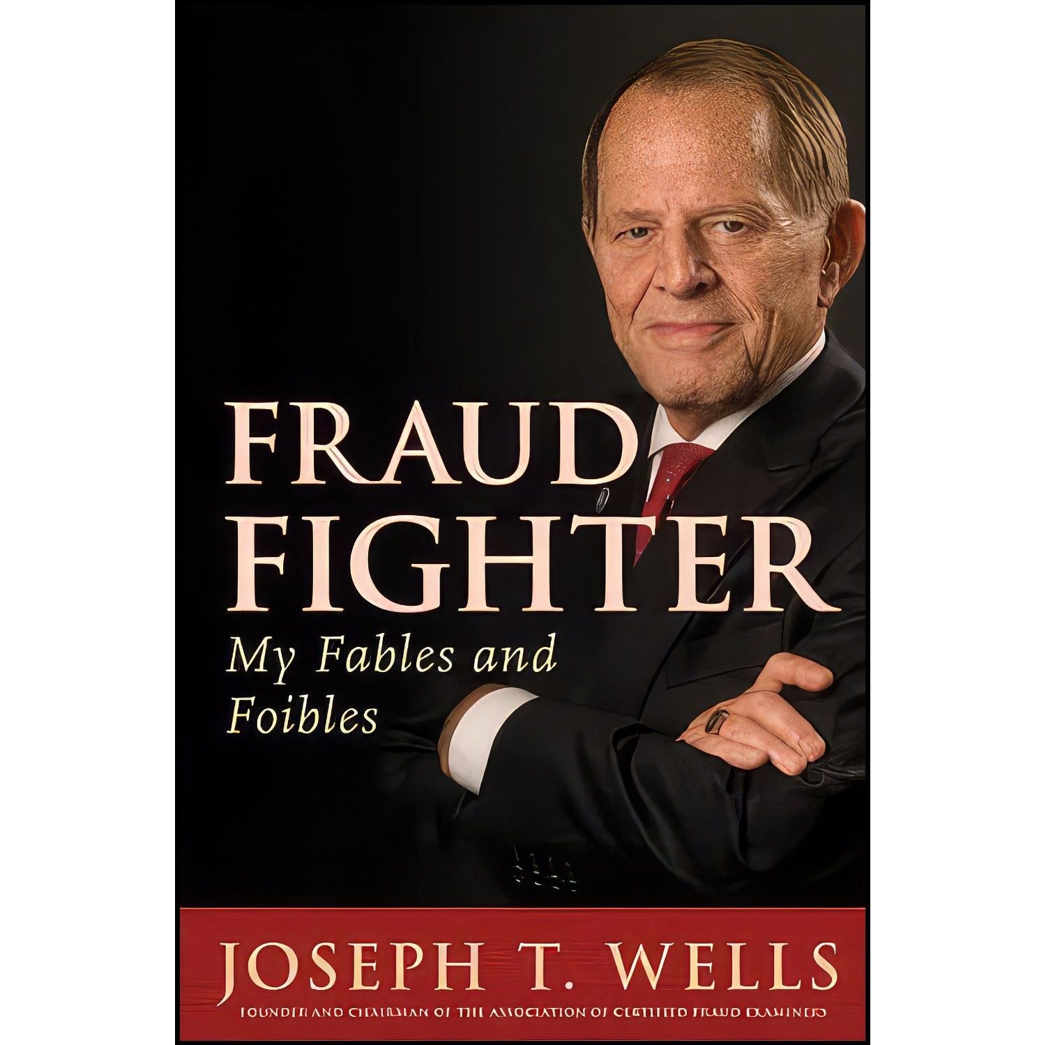 کتاب زبان اصلی Fraud Fighter اثر Joseph T Wells