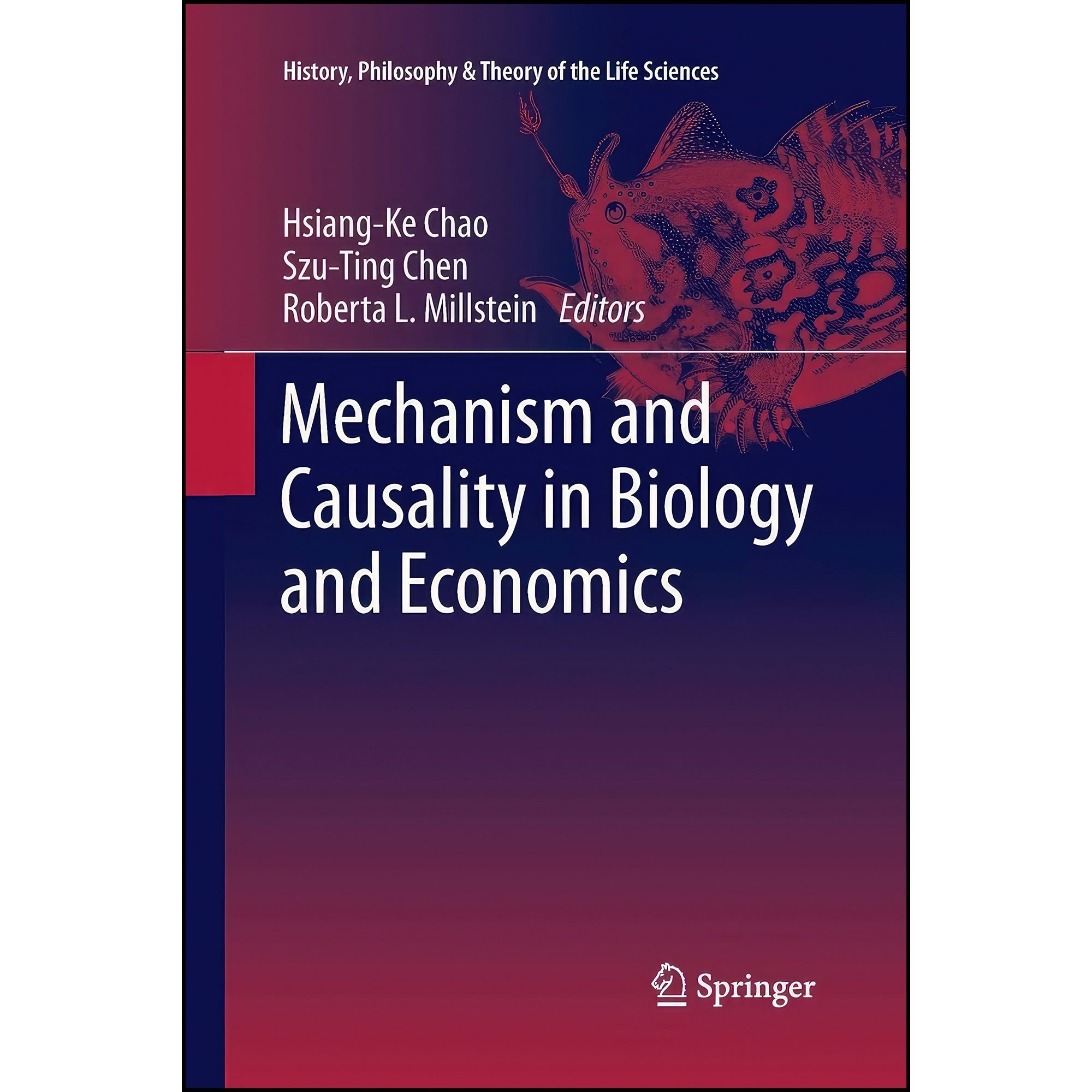 کتاب زبان اصلی Mechanism and Causality in Biology and Economics