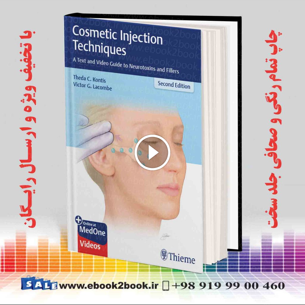 Cosmetic Injection Techniques 2nd Edition