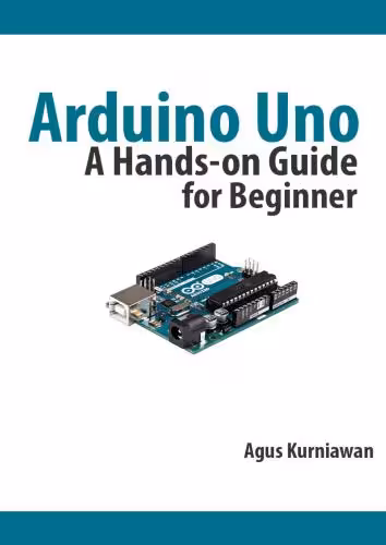 خرید و دانلود نسخه کامل کتاب Arduino Uno: A Hands-On Guide for Beginner ( source code)