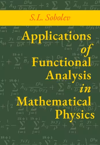 خرید و دانلود نسخه کامل کتاب Applications of Functional Analysis in Mathematical Physics