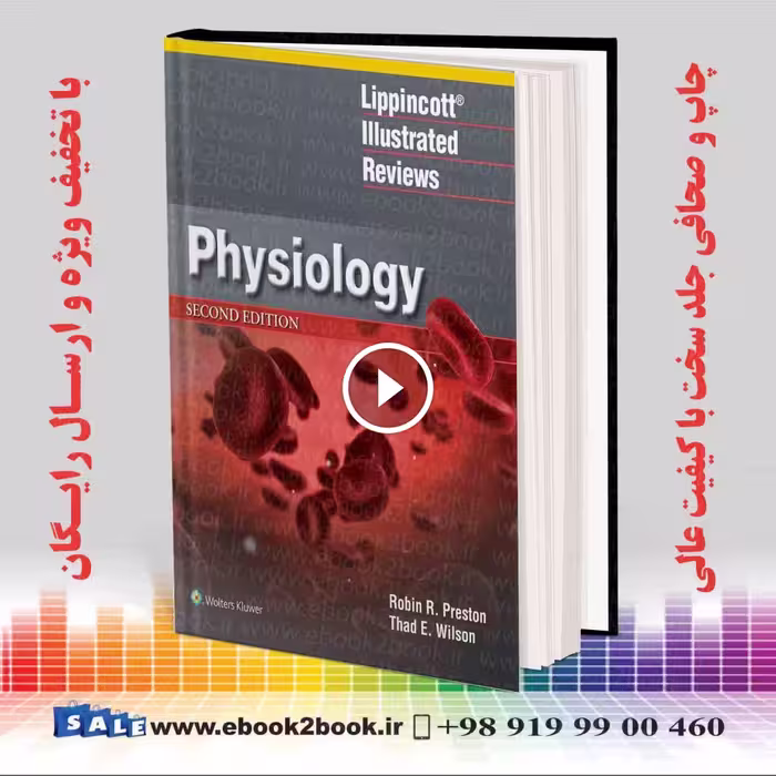 Lippincott Illustrated Reviews: Physiology 2th Edition