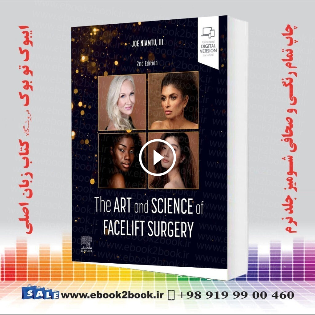The Art and Science of Facelift Surgery 2nd Edition