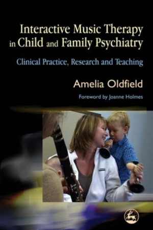[PDF] دانلود کتاب Interactive Music Therapy In Child And Family Psychiatry - Clinical Practice, Research And Teaching, 2006