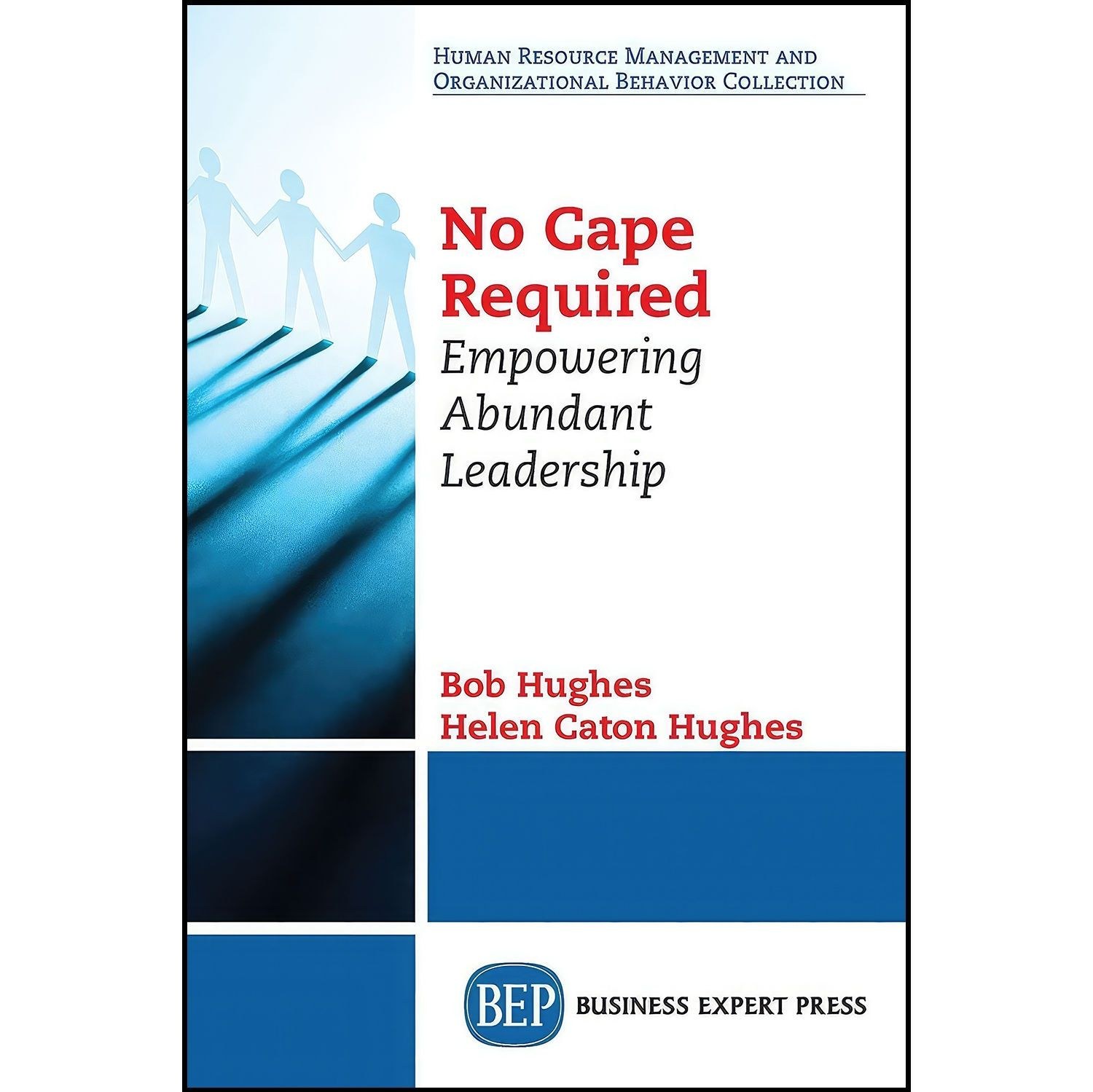 کتاب زبان اصلی No Cape Required اثر Bob Hughes and Helen Caton Hughes