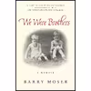 کتاب We Were Brothers اثر Barry Moser انتشارات Algonquin Books