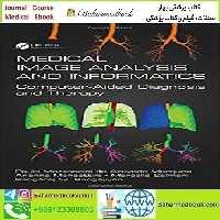Medical Image Analysis and Informatics 2018 TRUE PDF price 1€ - کتاب پزشکی بهار