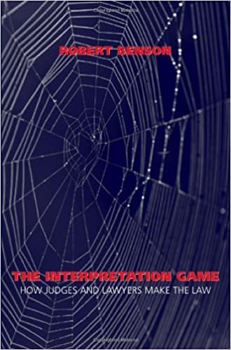 خرید و دانلود نسخه کامل کتاب The Interpretation Game: How Judges and Lawyers Make the Law - Pdf