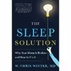 کتاب The Sleep Solution اثر W. Chris Winter M.D. انتشارات Berkley