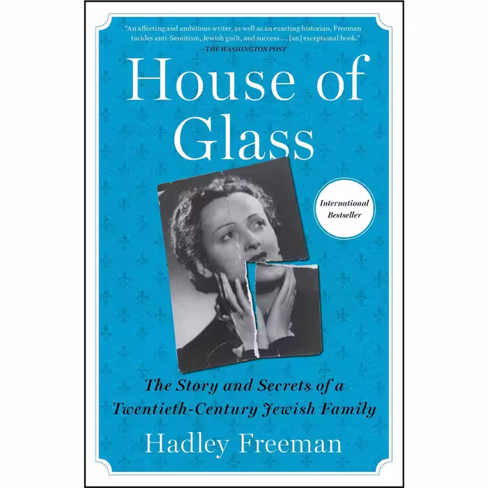 کتاب House of Glass: The Story and Secrets of a Twentieth-Century Jewish Family اثر  Hadley Freeman انتشارات Simon &amp; Schuster