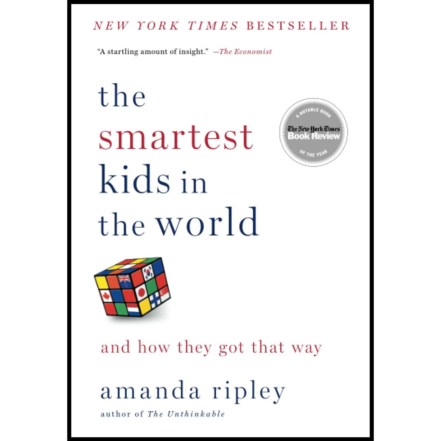 کتاب زبان اصلی The Smartest Kids in the World اثر Amanda Ripley انتشارات تازه ها