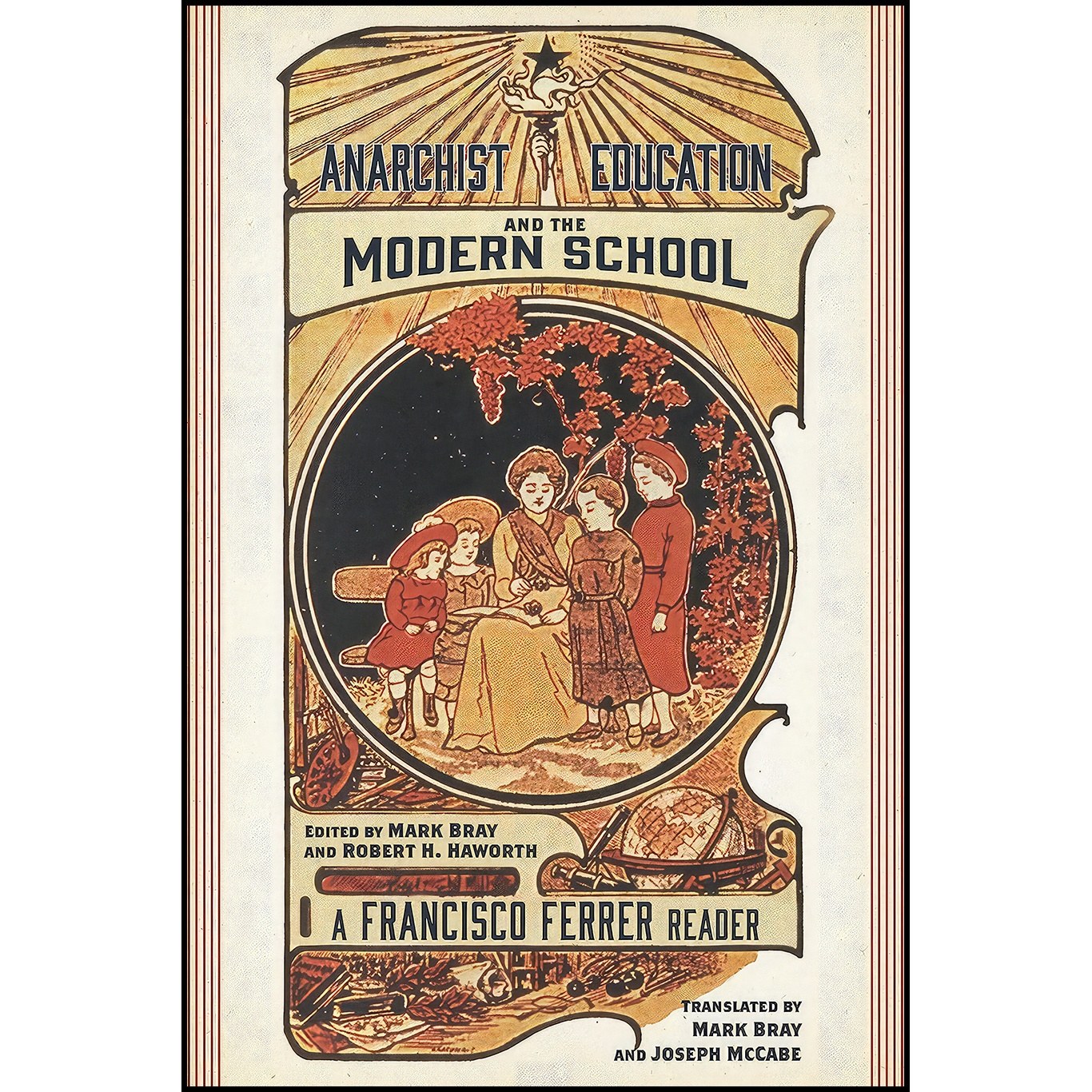 کتاب زبان اصلی Anarchist Education and the Modern School اثر جمعی از نویسندگان