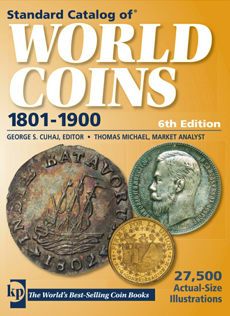 فایل کتاب " کاتالوگ استاندارد سکه های جهان از 1801 تا 1900 "