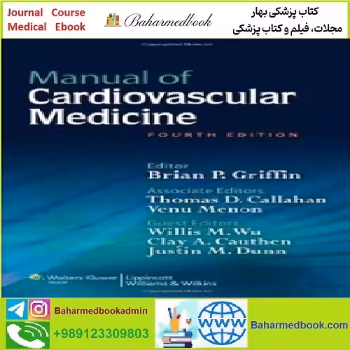Manual of Cardiovascular Medicine TRUE PDF price 1€ - کتاب پزشکی بهار