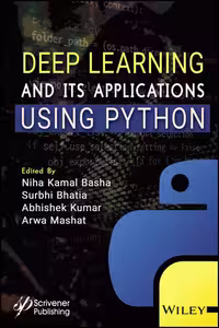 خرید و دانلود نسخه کامل کتاب Deep Learning and Its Applications Using Python