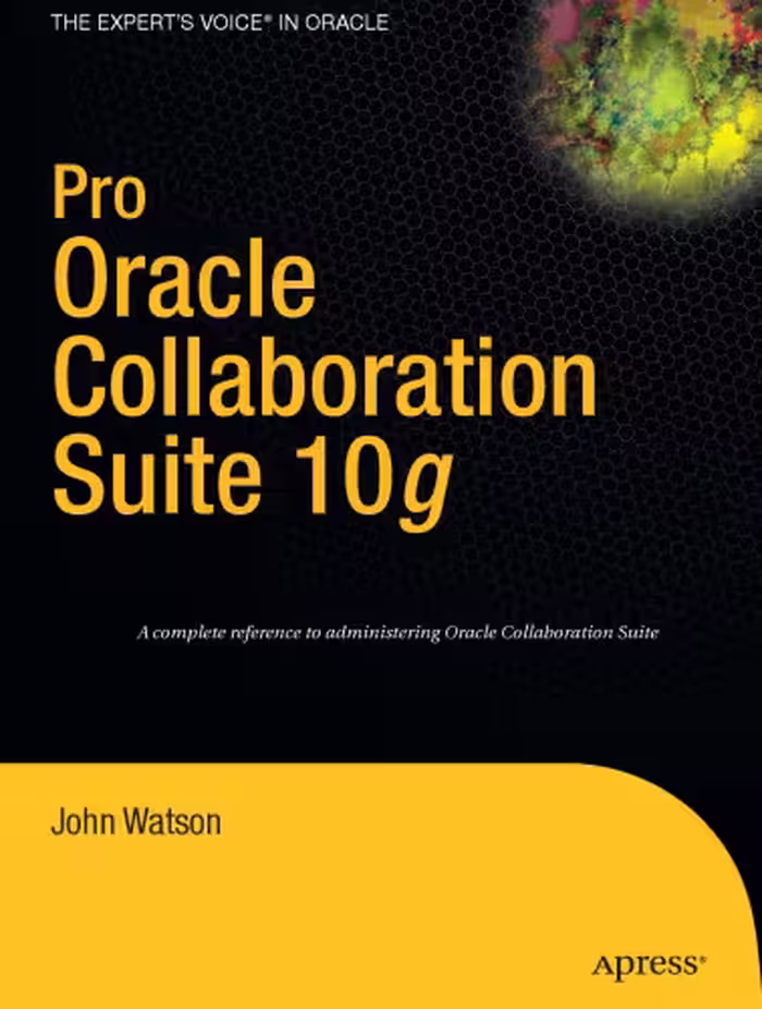 خرید و دانلود نسخه کامل کتاب Pro Oracle Collaboration Suite 10g