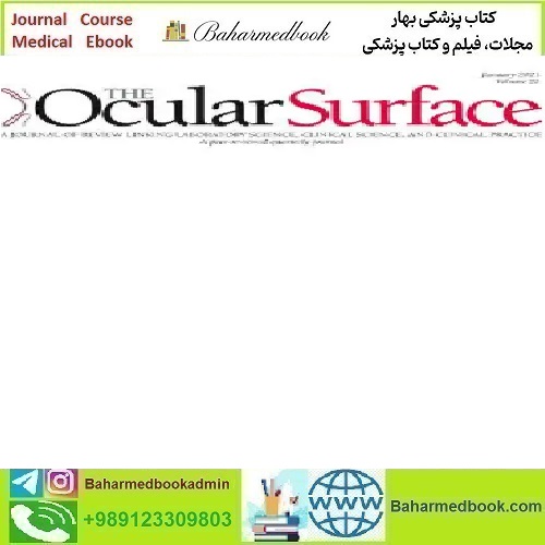 The Ocular Surface Volume 31 2024 TRUE PDF price 10€ - کتاب پزشکی بهار