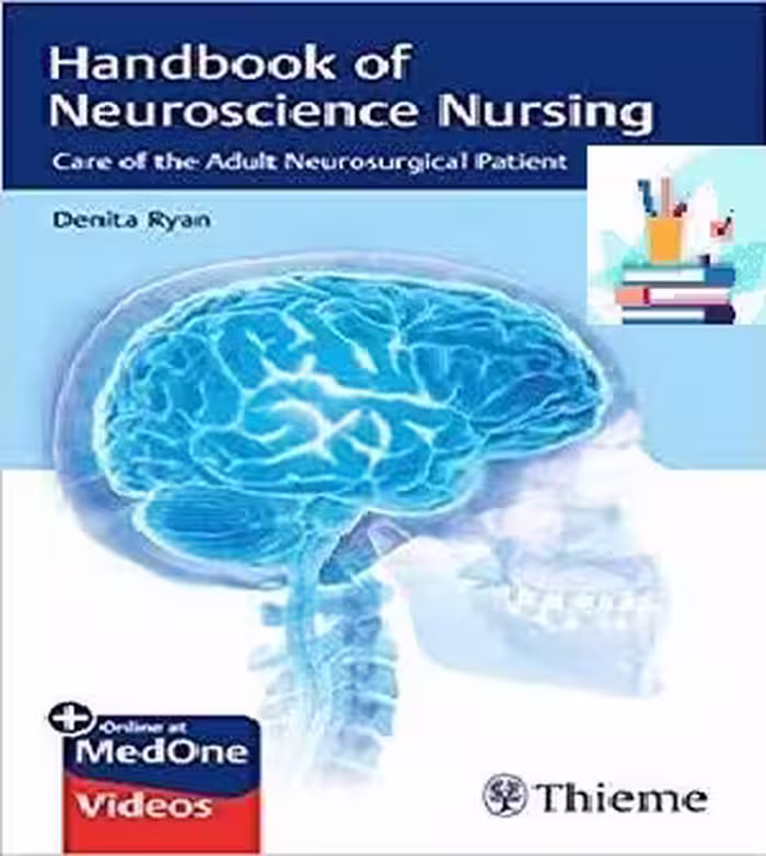 Handbook of Neuroscience Nursing 1ed PDF Video at 5€ - کتاب پزشکی بهار