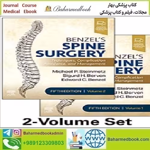 Benzel's Spine Surgery 2 Vol 2022 TRUE PDF price 2€ - کتاب پزشکی بهار