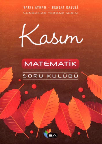 خرید و دانلود نسخه کامل کتاب Barış Ayhan Behzat Rasuli Kasım Matematik Soru Kulübü 2017