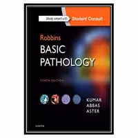 کتاب Robbins Basic Pathology (Robbins Pathology) اثر جمعی از نویسندگان انتشارات مؤلفین طلایی