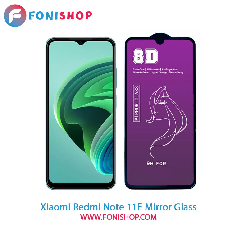 گلس محافظ صفحه نمایش آینه‌ای شیائومی Xiaomi Redmi Note 11E