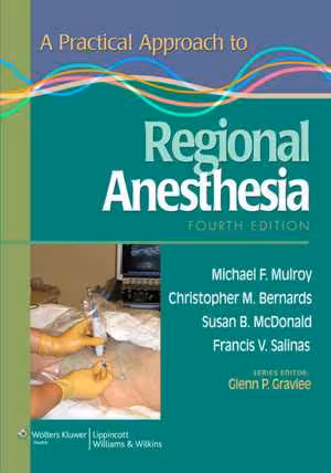 [PDF] دانلود کتاب A Practical Approach To Regional Anesthesia, 4th ed, 2012