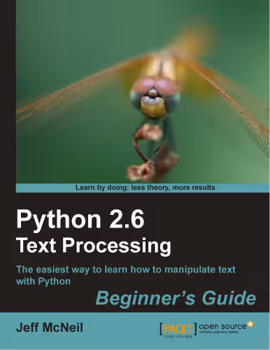 خرید و دانلود نسخه کامل کتاب Python 2.6 Text Processing Beginners Guide