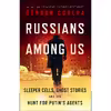 کتاب Russians Among Us اثر Gordon Corera انتشارات تازه ها