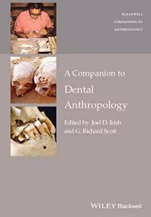 [PDF] دانلود کتاب A Companion To Dental Anthropology, 2015