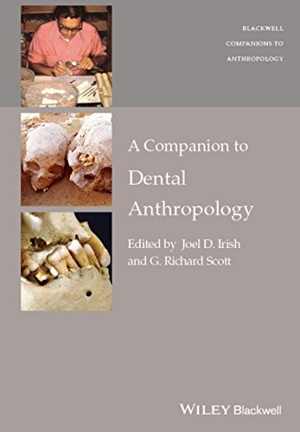 [PDF] دانلود کتاب A Companion To Dental Anthropology, 2015