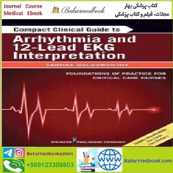 Arrhythmia and 12 Lead EKG Interpretation TRUE PDF price 1€ - کتاب پزشکی بهار